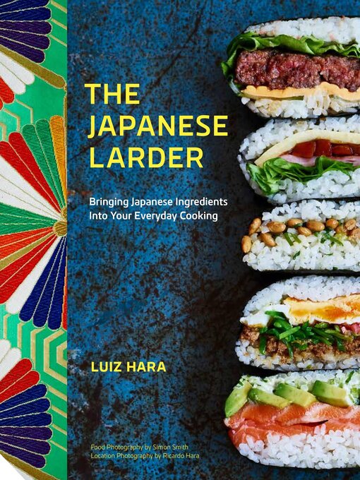 Title details for The Japanese Larder by Luiz Hara - Available